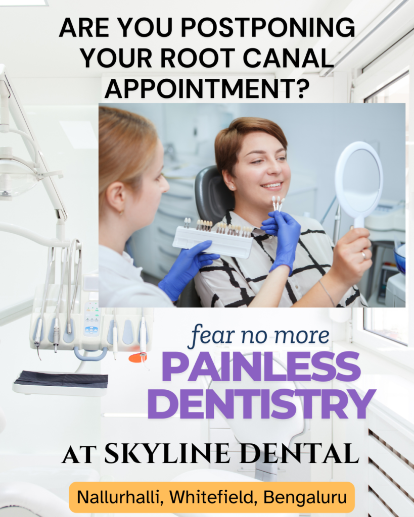 painless root canal treatment in whitefield