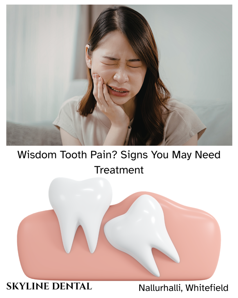 wisdom tooth pain treatment in whitefield bangalore