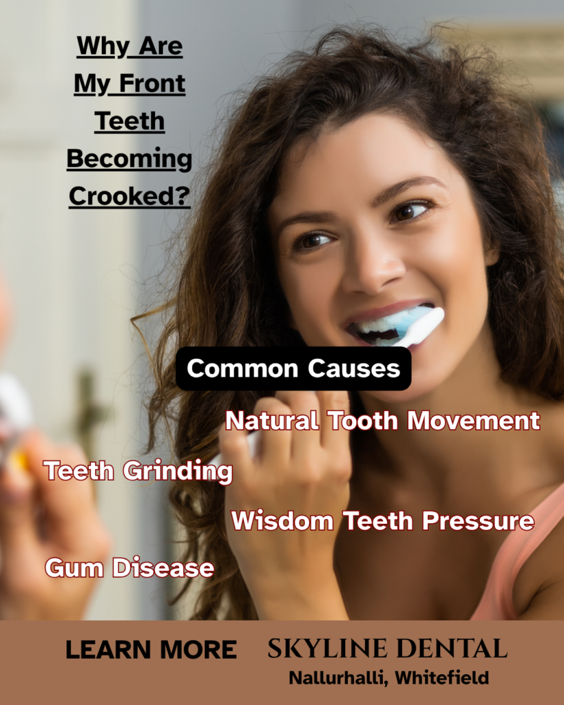 front teeth becoming crooked treatment whitefield bangalore
