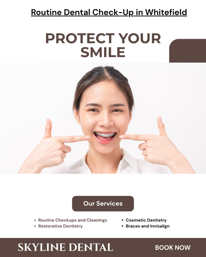 routine dental check up in whitefield bangalore